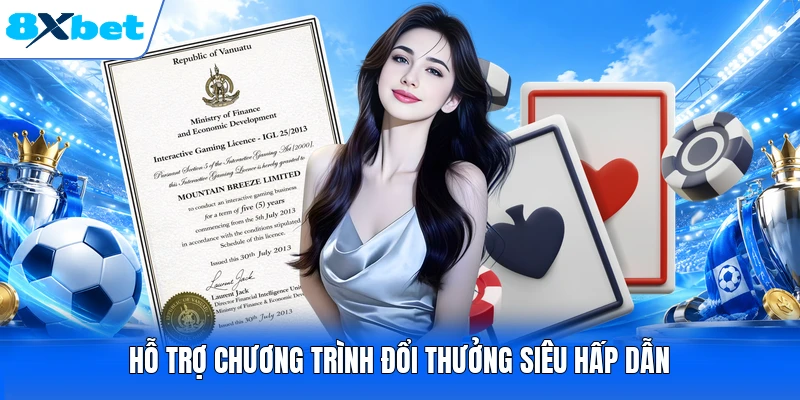 Hỗ trợ chương trình đổi thưởng siêu hấp dẫn